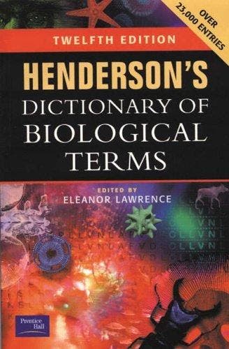 Hendersons Dictionary of Biological Terms 9780582414983, Boeken, Verzenden, Zo goed als nieuw, Eleanor Lawrence