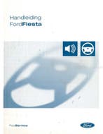 2005 FORD FIESTA INSTRUCTIEBOEKJE NEDERLANDS