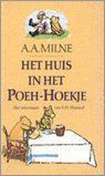 Het huis in het Poeh-hoekje 9789000026180 A.A. Milne, Verzenden, A.A. Milne