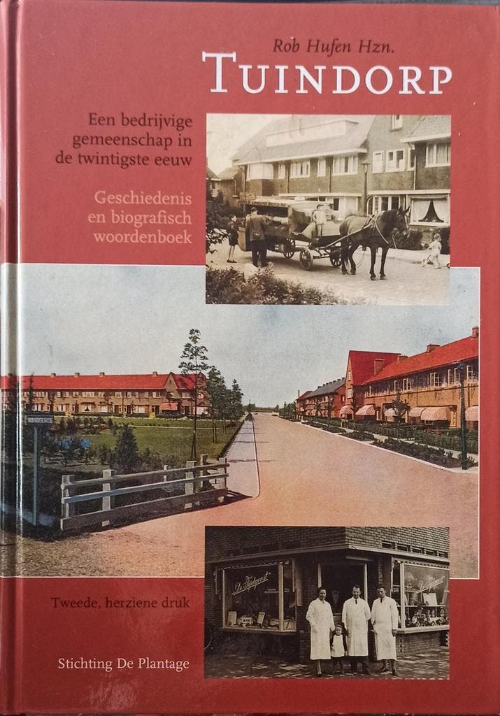 Tuindorp - een bedrijvige wijk in de twintigste eeuw, Boeken, Reisgidsen, Gelezen, Verzenden