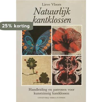 NATUURLIJK KANTKLOSSEN 9789062552870 Vloors, Verzenden, Gelezen, Vloors