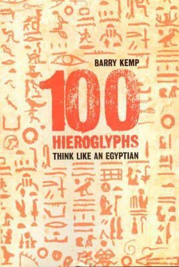 100 Hieroglyphs 9781862076587 Barry Kemp, Boeken, Verzenden, Gelezen, Barry Kemp