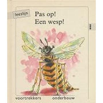 Leeslijn versie 1 Voortrekkers Pas op! Een wesp! (3 stippen), Boeken, Verzenden, Nieuw