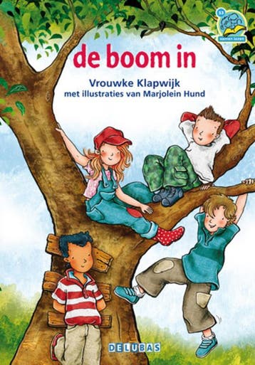 de boom in / Samenleesboeken 9789053003282 Vrouwke Klapwijk, Verzenden, Vrouwke Klapwijk
