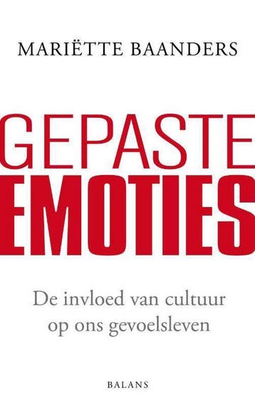 Gepaste emoties 9789460033131 Mariëtte Baanders, Verzenden, Gelezen, Mariëtte Baanders