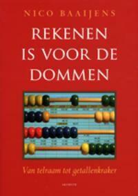 Rekenen is voor de dommen 9789068342208 N. Baaijens, Verzenden, Gelezen, N. Baaijens