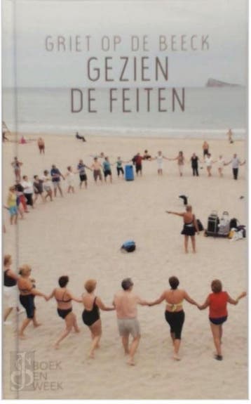 Gezien de Feiten - Griet Op De Beeck 9789059654525, Verzenden, Griet op de Beeck