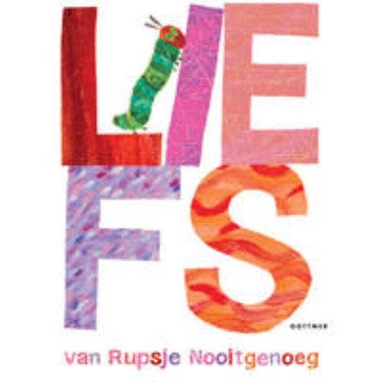 Liefs van Rupsje Nooitgenoeg - Robert J. Roberts, Livres, Livres Autre, Envoi