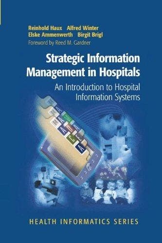 Strategic Information Management in Hospitals 9780387403564, Boeken, Taal | Engels, Gelezen, Verzenden