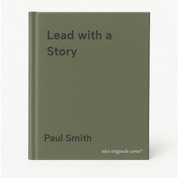 Lead with a Story 9780814420300 Paul Smith, Verzenden, Paul Smith