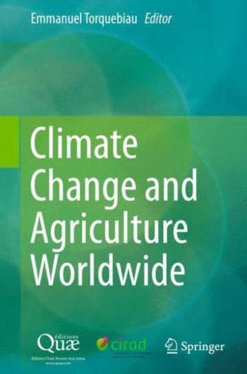 Climate Change and Agriculture Worldwide 9789401774604, Verzenden, Gelezen, Emmanuel Torquebiau