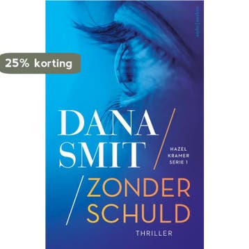 Zonder schuld / Hazel Kramer / 1 9789026357114 Dana Smit, Verzenden, Dana Smit