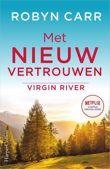 Met nieuw vertrouwen / Virgin River / 9 9789402708394, Verzenden, Gelezen, Robyn Carr