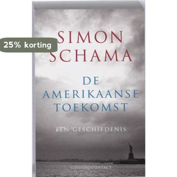 De Amerikaanse toekomst 9789025429645 Simon Schama, Verzenden, Simon Schama