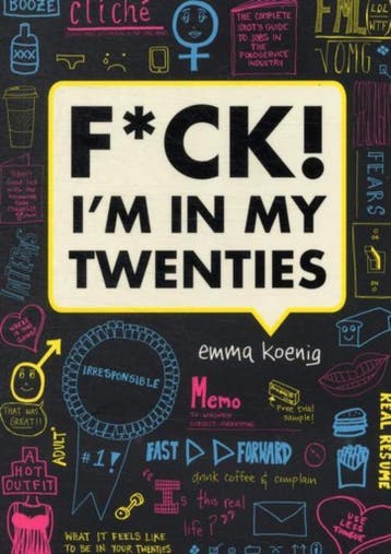 F*ck! Im in my Twenties 9781452110530 Emma Koenig, Verzenden, Gelezen, Emma Koenig