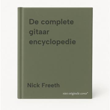 De complete gitaar encyclopedie 9781472314154 Nick Freeth, Boeken, Verzenden, Zo goed als nieuw, Nick Freeth
