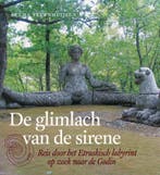 De glimlach van de sirene 9789077408490 S. Sevenhuijsen, Verzenden, S. Sevenhuijsen