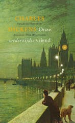 Onze wederzijdse vriend 9789025308414 Charles Dickens, Verzenden, Gelezen, Charles Dickens