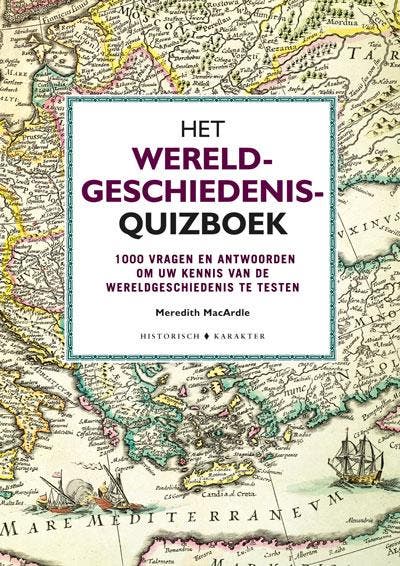 Het wereldgeschiedenis-quizboek 9789045218120, Boeken, Geschiedenis | Wereld, Gelezen, Verzenden