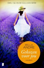 Gekozen voor jou / Sullivan / 1 & 2 9789022571804, Boeken, Verzenden, Gelezen, Bella Andre