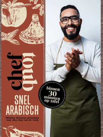 Chef Toub: Snel Arabisch | Mounir Toub | Nieuw, Verzenden, Nieuw, Mounir Toub