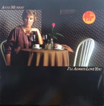 Anne Murray - Ill Always Love You, Verzenden