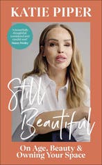 Still Beautiful 9780241722596 Katie Piper, Verzenden, Katie Piper