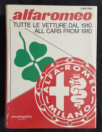 Alfa Romeo tutte le vetture dal 1910, Luigi Fusi, Livres, Autos | Livres, Verzenden, Luigi Fusi