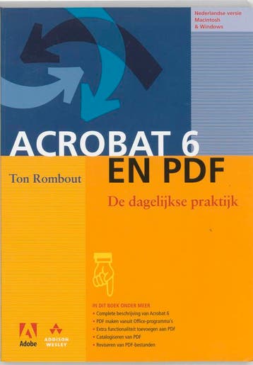 Adobe Acrobat 6 en PDF - De dagelijkse praktijk T. Rombout, Verzenden, Gelezen, T. Rombout