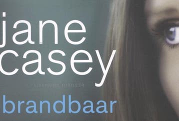 Brandbaar / Dwarsligger / 216 9789049802271 Jane Casey, Verzenden, Jane Casey