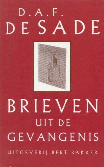 Brieven uit de gevangenis 9789035116733 D.A.F. de Sade, Boeken, Verzenden, Zo goed als nieuw, D.A.F. de Sade