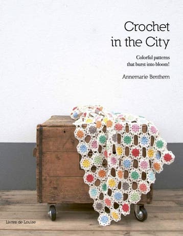 Crochet in the city 9789082840308 Annemarie Benthem, Boeken, Verzenden, Zo goed als nieuw, Annemarie Benthem