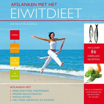 Afvallen met het eiwitdieet 9789079324040, Verzenden, Gelezen, José van Amstel-Reurekas