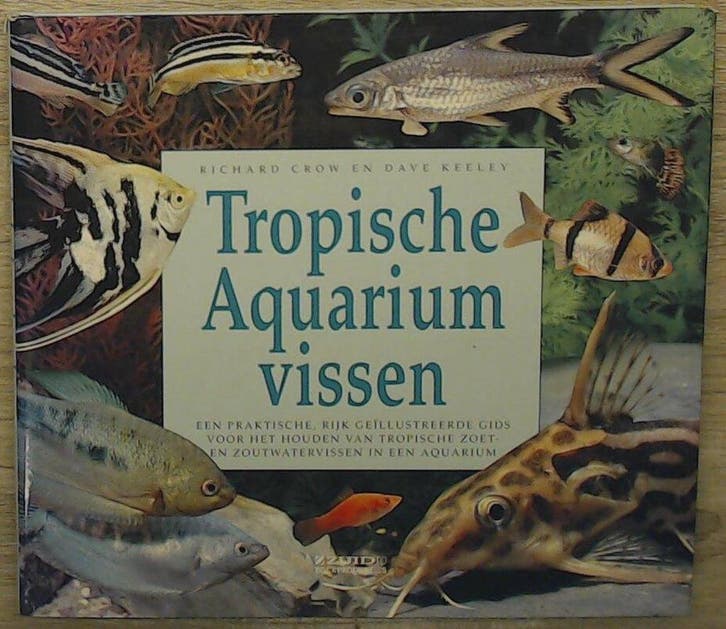 Tropische aquariumvissen 9789062487509 R. Crow, Boeken, Hobby en Vrije tijd, Gelezen, Verzenden