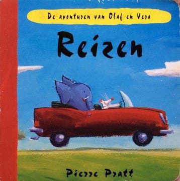 Reizen / De avonturen van Olaf en Vera 9789041009401, Verzenden, Gelezen, Pierre Pratt