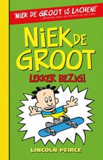 Niek de Groot lekker bezig / Niek de Groot / 3 9789026129902, Boeken, Verzenden, Zo goed als nieuw, Lincoln Peirce