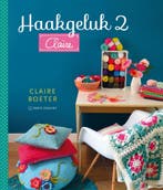 Haakgeluk 2 byClaire 9789462501010 Claire Boeter, Boeken, Verzenden, Zo goed als nieuw, Claire Boeter