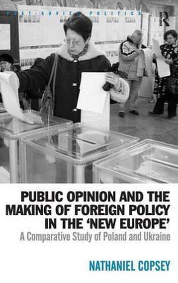 Public Opinion And The Making Of Foreign Policy In The New, Verzenden, Zo goed als nieuw, Nathaniel Copsey