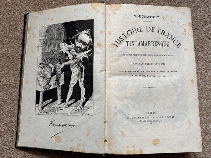 Touchatout / G. Lafosse - Histoire de France Tintamarresque, Antiek en Kunst, Antiek | Boeken en Manuscripten