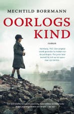 Oorlogskind 9789400510791 Mechtild Borrmann, Verzenden, Gelezen, Mechtild Borrmann