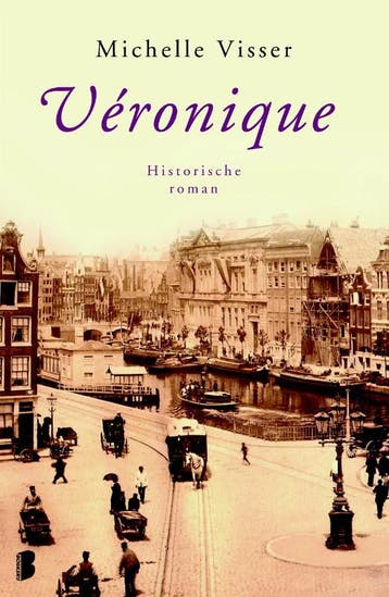 Véronique 9789022561935 Michelle Visser, Verzenden, Gelezen, Michelle Visser