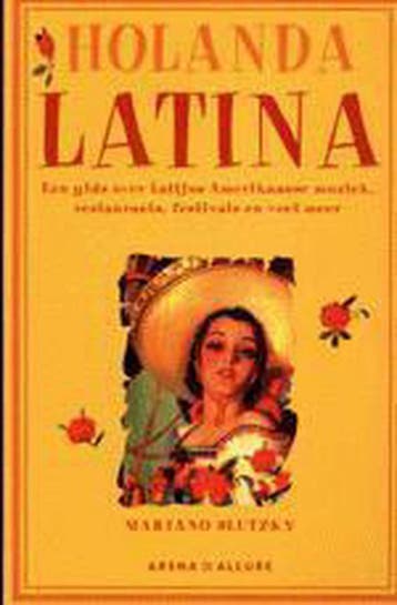 HOLANDA LATINA 9789069744728 Mariano Slutzky, Verzenden, Mariano Slutzky