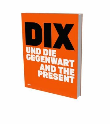 Dix And The Present | Ina Jessen & Birgit Schwarz & Gitta Ho, Boeken, Overige Boeken, Verzenden, Zo goed als nieuw, Ina Jessen & Birgit Schwarz & Gitta Ho & Starr Figura & Dirk Luckow