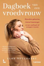 Dagboek van een vroedvrouw / Dagboek 9789401492225, Verzenden, Zo goed als nieuw, Elke Notebaert