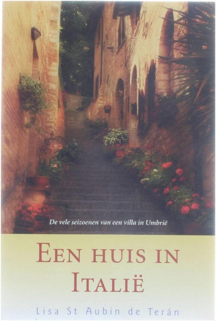 Een huis in Italië. - Lisa St Aubin de Terán. 9789029075008, Boeken, Overige Boeken, Zo goed als nieuw, Verzenden