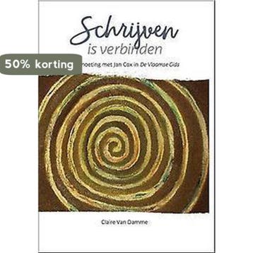 Schrijven is verbinden 9789073626386 Claire Van Damme, Verzenden, Claire Van Damme