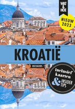 Kroatië / Wat & Hoe reisgids 9789021595634, Boeken, Verzenden, Zo goed als nieuw, Wat & Hoe Hoogtepunten