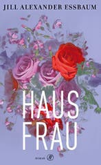 Hausfrau 9789029523707 Jill Alexander Essbaum, Verzenden, Gelezen, Jill Alexander Essbaum
