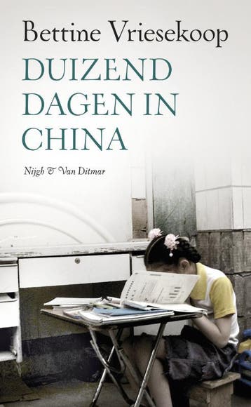 Duizend dagen in China 9789038893983 Bettine Vriesekoop, Verzenden, Zo goed als nieuw, Bettine Vriesekoop
