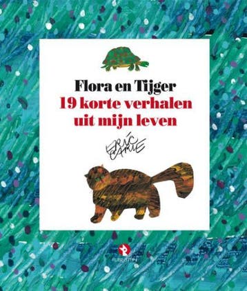 Flora & Tijger 9789054446255 Eric Carle, Verzenden, Zo goed als nieuw, Eric Carle
